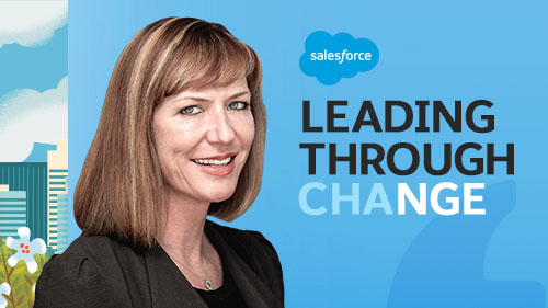 Salesforce Leading Through Change